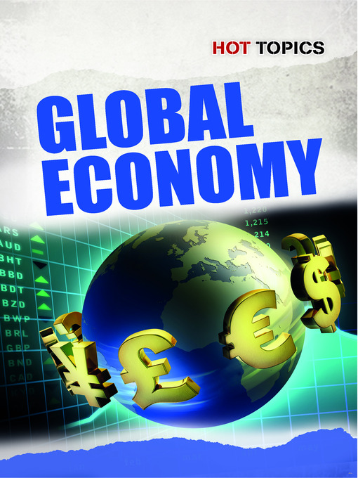 Title details for Global Economy by Richard Spilsbury - Available